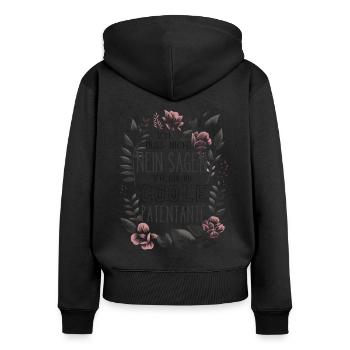 Ich muss nicht Nein sagen - Beste Patentante - Frauen Premium Bio Zip Hoodie - Schwarz - Hinten - Julia (174cm)