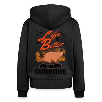 Life is better with a groundhog - Women's Premium Organic Zip Hoodie - black - Back - Julia (174cm)