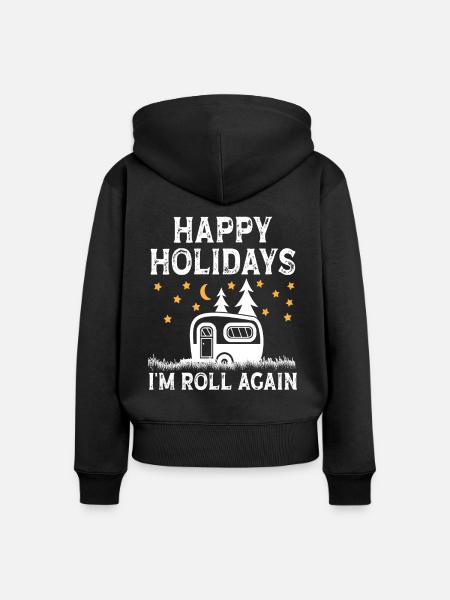 Holidays i'm roll again - Frauen Premium Bio Zip Hoodie - Schwarz