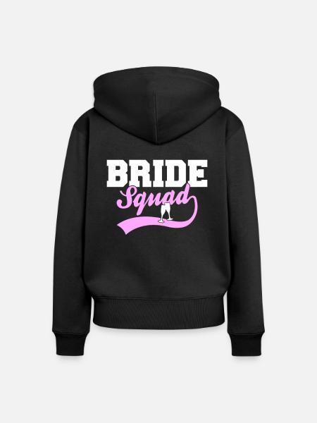 Bride Squad - Frauen Premium Bio Zip Hoodie - Schwarz