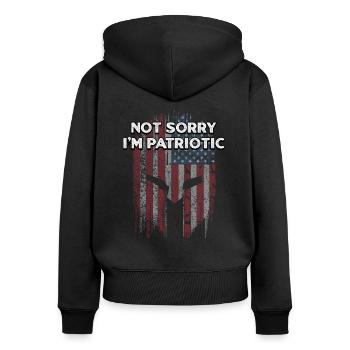 Not Sorry Im Patriotic Proud American Confident - Women's Premium Organic Zip Hoodie - black - Back - Julia (174cm)
