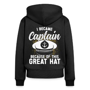 Captain Captain Because Of This has ship boat - Women's Premium Organic Zip Hoodie - black - Back - Julia (174cm)