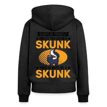 Always be yourself Skunk Stinkntier - Frauen Premium Bio Zip Hoodie - Schwarz - Hinten - Julia (174cm)