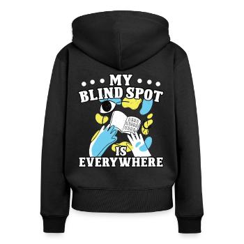Blindheit Blind Spot Everywhere Blinde Menschen - Frauen Premium Bio Zip Hoodie - Schwarz - Hinten - Julia (174cm)