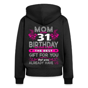 Drôle d’anniversaire souhaite aux femmes 31e anniversaire - Sweat à capuche zippé Premium bio Femme - noir - Dos - Julia (174cm)