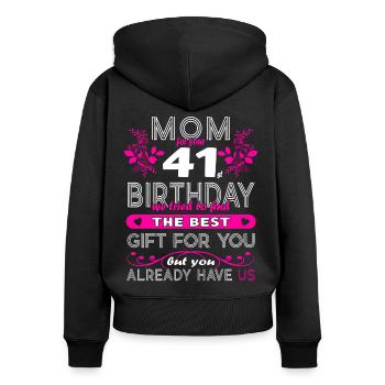 Funny Birthday Wishes Women 41st Birthday - Women's Premium Organic Zip Hoodie - black - Back - Julia (174cm)