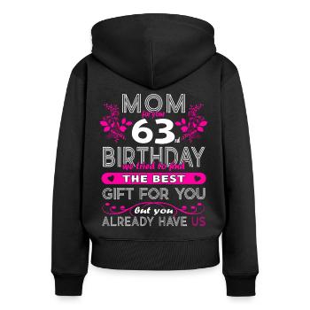 Drôle d’anniversaire souhaite aux femmes 63e anniversaire - Sweat à capuche zippé Premium bio Femme - noir - Dos - Julia (174cm)