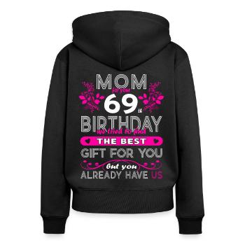Drôle d’anniversaire souhaite les femmes 69e anniversaire - Sweat à capuche zippé Premium bio Femme - noir - Dos - Julia (174cm)