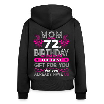Funny Birthday Wishes Femmes 72e anniversaire - Sweat à capuche zippé Premium bio Femme - noir - Dos - Julia (174cm)