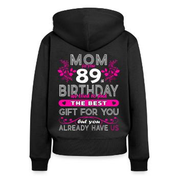 Drôle d’anniversaire Souhaits Femmes 89e anniversaire - Sweat à capuche zippé Premium bio Femme - noir - Dos - Julia (174cm)