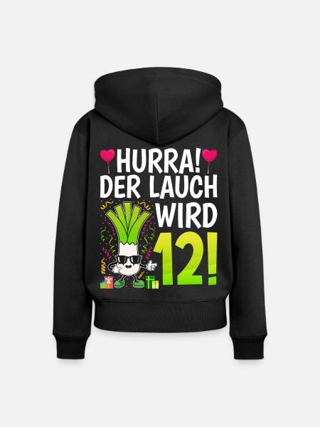Hurra der Lauch wird 12 - Frauen Premium Bio Zip Hoodie - Schwarz