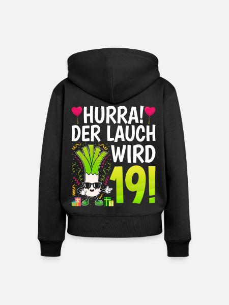 Hurra der Lauch wird 19 - Frauen Premium Bio Zip Hoodie - Schwarz