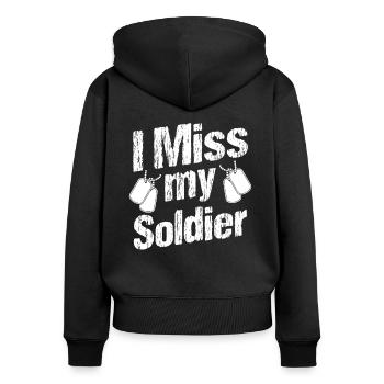 Soldier I Miss My Soldier Military Army Veteran - Women's Premium Organic Zip Hoodie - black - Back - Julia (174cm)
