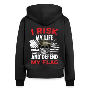 Soldier Risk My Life Defend My Flag Military Army - Women's Premium Organic Zip Hoodie - black - Back - Julia (174cm)