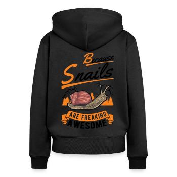 Because Snails are freaking awesome Schnecke - Frauen Premium Bio Zip Hoodie - Schwarz - Hinten - Julia (174cm)