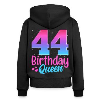 Birthday Queen 44 Geburtstag - Frauen Premium Bio Zip Hoodie - Schwarz - Hinten - Julia (174cm)