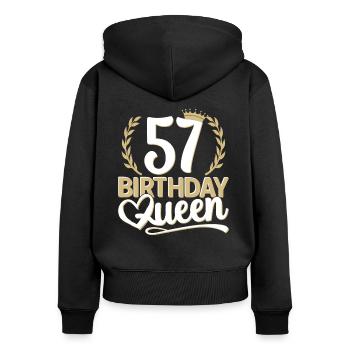 57. Geburtstag Frau 57 Jahre alt 57ter 57er Queen - Frauen Premium Bio Zip Hoodie - Schwarz - Hinten - Julia (174cm)