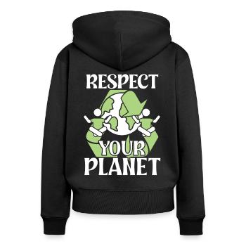Environmental Activism Respect Your Planet Environmental Protection - Women's Premium Organic Zip Hoodie - black - Back - Julia (174cm)