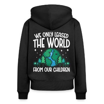 Environmental Activism Leased World From Children Earth - Women's Premium Organic Zip Hoodie - black - Back - Julia (174cm)