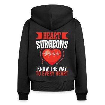 Cardiac Surgeon Know Way To Every Heart Cardiac Surgery - Women's Premium Organic Zip Hoodie - black - Back - Julia (174cm)