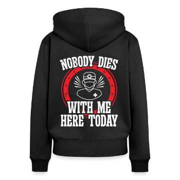 Herzchirurg Nobody Dies Here Herzchirurgie Chirurg - Frauen Premium Bio Zip Hoodie - Schwarz - Hinten - Julia (174cm)