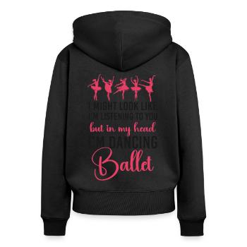 Ballet Dancer Dance Girl Ballerina - Frauen Premium Bio Zip Hoodie - Schwarz - Hinten - Julia (174cm)