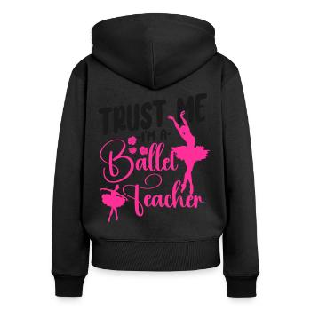 Ballet Dancer Dance Girl Ballerina - Frauen Premium Bio Zip Hoodie - Schwarz - Hinten - Julia (174cm)