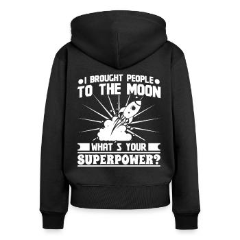 Aerospace Engineer Brought People To The Moon - Women's Premium Organic Zip Hoodie - black - Back - Julia (174cm)