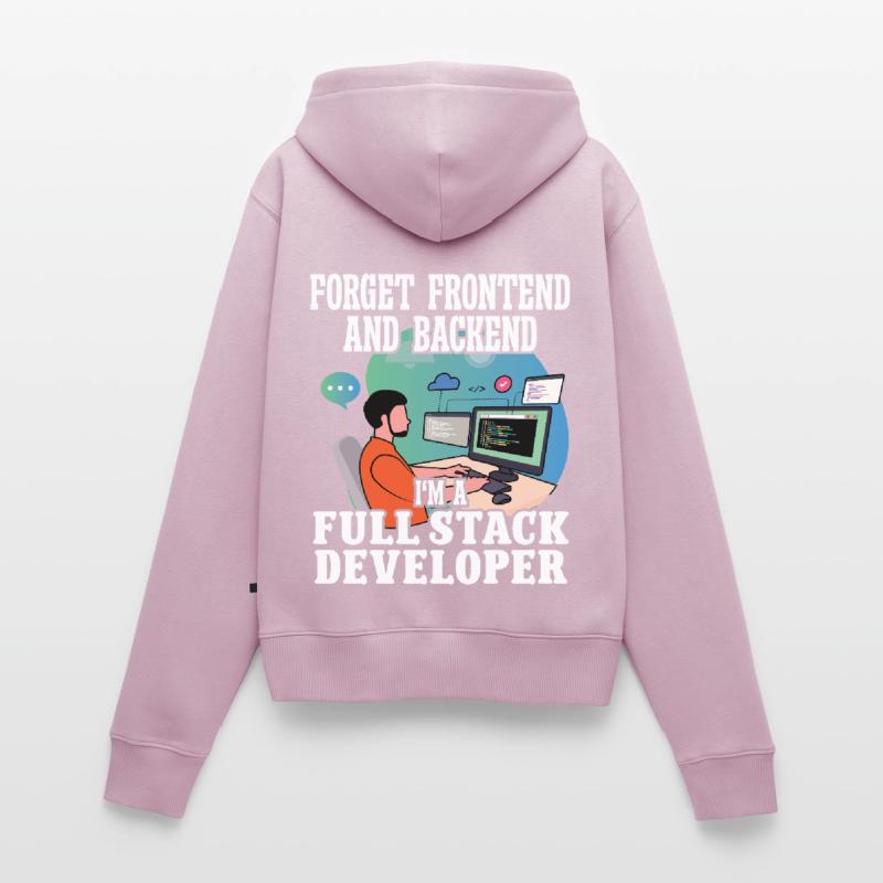Software Developer Full Stack Developer Coder Geek Women's Premium Organic Zip Hoodie