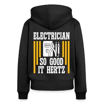 Elektriker So Good It Hertz Elektroingenieur - Frauen Premium Bio Zip Hoodie - Schwarz - Hinten - Julia (174cm)