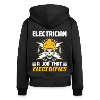 Electrician Job That Electrifies Electrical Engineer - Women's Premium Organic Zip Hoodie - black - Back - Julia (174cm)