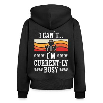 Elektriker Current-ly Busy Elektroingenieur - Frauen Premium Bio Zip Hoodie - Schwarz - Hinten - Julia (174cm)