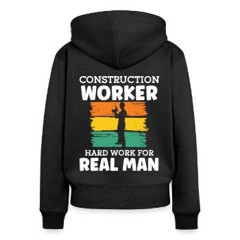 Bauarbeiter Construction Worker For Real Men Bau - Frauen Premium Bio Zip Hoodie - Schwarz - Hinten - Julia (174cm)