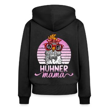 Hühner Mama Mutter Huhn Hennen Design Hühnerzucht - Frauen Premium Bio Zip Hoodie - Schwarz - Hinten - Julia (174cm)
