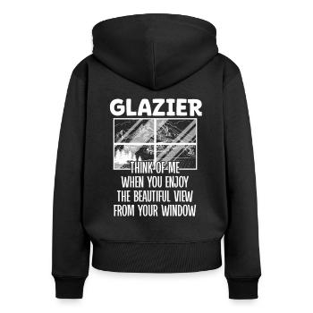 Glaser Glazier Think Of Me Glaserarbeiter Glas - Women's Premium Organic Zip Hoodie - black - Back - Julia (174cm)