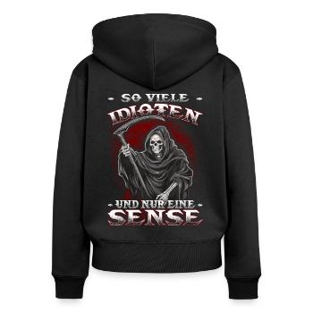 So viele Idioten und nur eine Sense - Sensenmann - Frauen Premium Bio Zip Hoodie - Schwarz - Hinten - Julia (174cm)