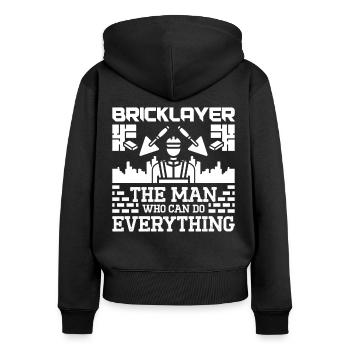 Maurer Bricklayer Man Can Do Everything Hausbauer - Women's Premium Organic Zip Hoodie - black - Back - Julia (174cm)
