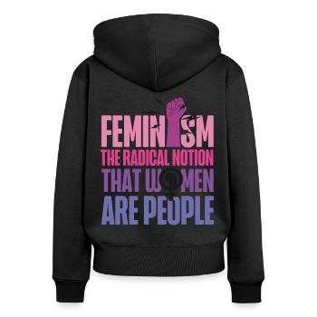 Feminist Feminism The Radical - Women's Premium Organic Zip Hoodie - black - Back - Julia (174cm)