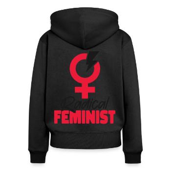 Feminist Radical Feminist - Women's Premium Organic Zip Hoodie - black - Back - Julia (174cm)