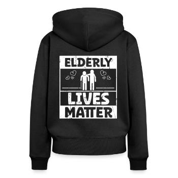 Elderly Lives Matter Caregiver Care - Women's Premium Organic Zip Hoodie - black - Back - Julia (174cm)