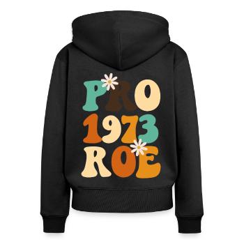 Féministe Pro 1973 Roe - Sweat à capuche zippé Premium bio Femme - noir - Dos - Julia (174cm)