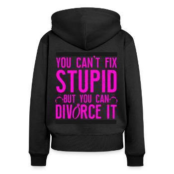 Happy Divorce Party You Can't Fix - Frauen Premium Bio Zip Hoodie - Schwarz - Hinten - Julia (174cm)