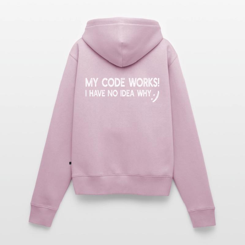 My code works! i have no idea why - Funny Program Women's Premium Organic Zip Hoodie