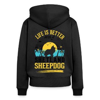das Leben ist besser mit einem Shetland Sheepdog - Frauen Premium Bio Zip Hoodie - Schwarz - Hinten - Julia (174cm)