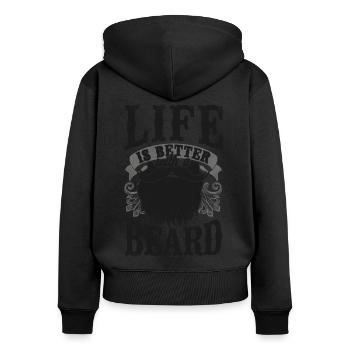 Beard Lover Bearded Man Life Is - Women's Premium Organic Zip Hoodie - black - Back - Julia (174cm)