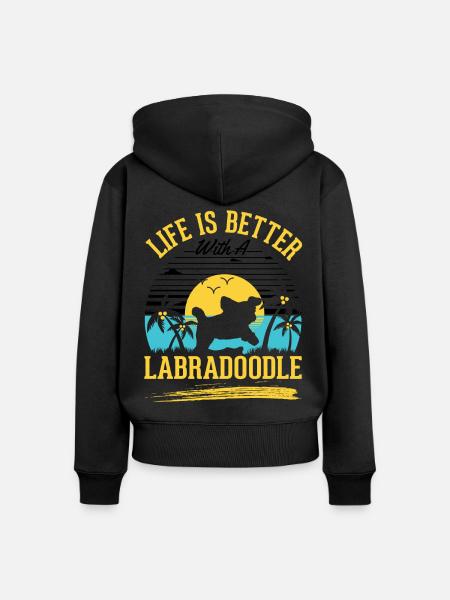 Das Leben ist besser mit einem Labradoodle - Premium økologisk hoodie med lynlås til kvinder - sort
