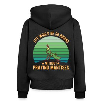 Mante religieuse cadeau Mante Mante Mante - Sweat à capuche zippé Premium bio Femme - noir - Dos - Julia (174cm)