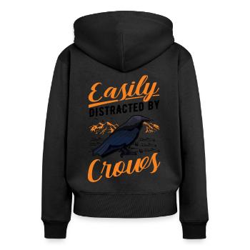 Easily distracted by Crows Krähe Rabe Rabenkrähe - Frauen Premium Bio Zip Hoodie - Schwarz - Hinten - Julia (174cm)