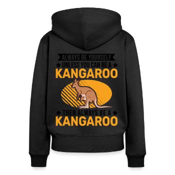 Always be yourself Kangaroo Australia Kangaroo - Women's Premium Organic Zip Hoodie - black - Back - Julia (174cm)