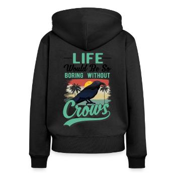Crow, Raven, Crow, Crow Husbandry, Crow Breeder - Women's Premium Organic Zip Hoodie - black - Back - Julia (174cm)